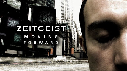 Zeitgeist: Moving Forward movie poster