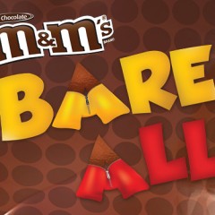 Some recent work… M&M’S Bare All